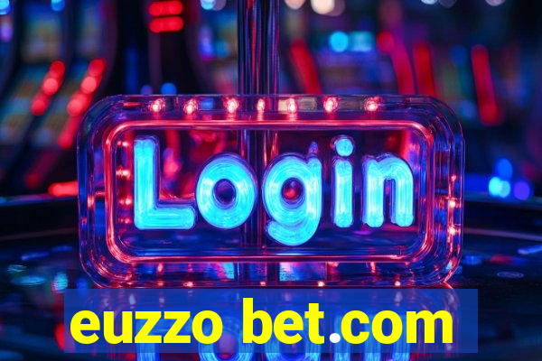 euzzo bet.com